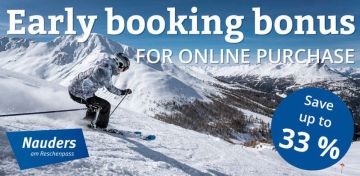 Early booking bonus for online purchase of ski tickets for Nauders