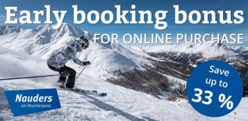 Early booking bonus for online purchase of ski tickets for Nauders